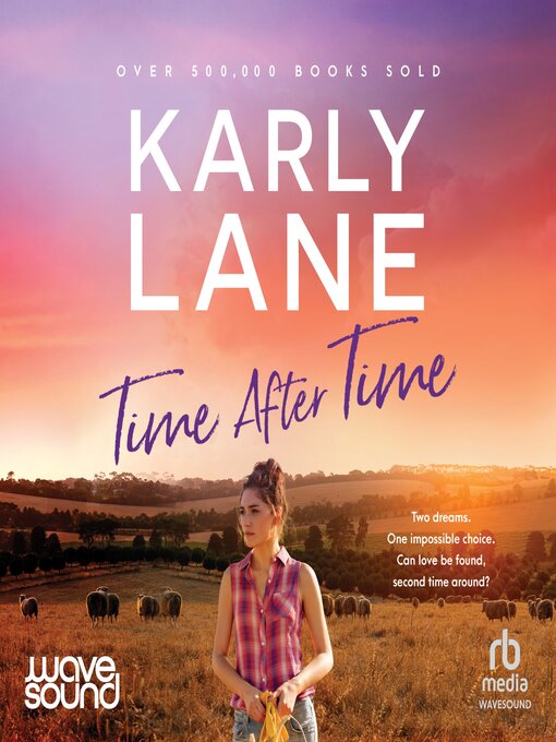 Title details for Time After Time by Karly Lane - Available